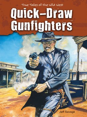 cover image of Quick-Draw Gunfighters